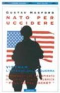 Nato per uccidere