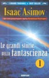 Le grandi storie della fantascienza. 1.