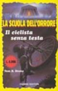 Il ciclista senza testa