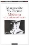 Mishima o La visione del vuoto