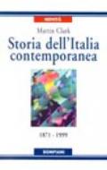 Storia dell'Italia contemporanea. 1871 a 1999