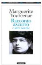 Racconto azzurro e altre novelle