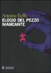 Elogio del pezzo mancante