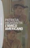 L'amico americano