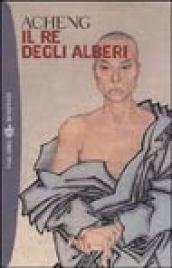 Il re degli alberi