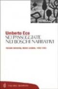 Sei passeggiate nei boschi narrativi: Harvard University, Norton Lectures, 1992-1993 (Tascabili. Saggi)