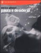 Paura e desiderio. Cose (mai) viste. 1974-2001