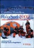 Polo Sud 2000. Cinque donne alla ricerca di un'avventura