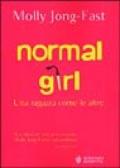 Normal girl. Una ragazza come le altre