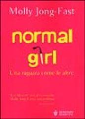 Normal girl. Una ragazza come le altre