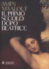 Il primo secolo dopo Beatrice