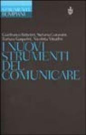 I nuovi strumenti del comunicare