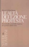 Lealtà, defezione, protesta. Rimedi alla crisi delle imprese, dei partiti e dello stato