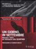 Un giorno, in settembre. Monaco 1972 un massacro alle Olimpiadi