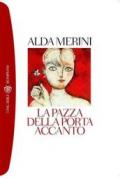 La pazza della porta accanto (Tascabili. Romanzi e racconti)