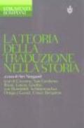 La teoria della traduzione nella storia (Strumenti Bompiani)