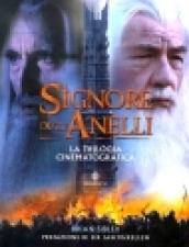 Il Signore degli Anelli. La trilogia cinematografica