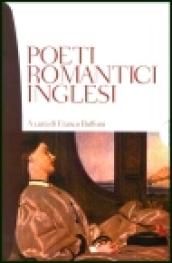 Poeti romantici inglesi. Testo inglese a fronte