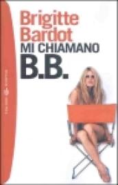 Mi chiamano B. B.