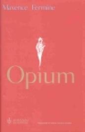 Opium