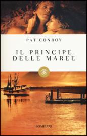 Il principe delle maree (I grandi tascabili Vol. 103)