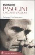 Pasolini. Il sogno di una cosa