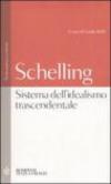 Sistema dell'idealismo trascendentale. Testo tedesco a fronte