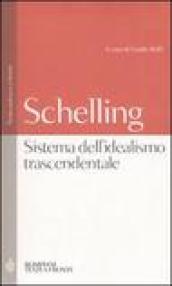 Sistema dell'idealismo trascendentale. Testo tedesco a fronte