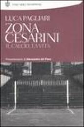 Zona Cesarini. Il calcio, la vita