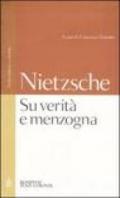 Su verità e menzogna. Testo tedesco a fronte