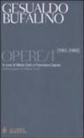 Opere. Vol. 1: 1981-1988