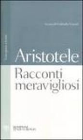 Racconti meravigliosi. Testo greco a fronte