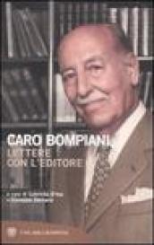 Caro Bompiani. Lettere con l'editore