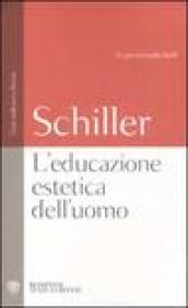 L'educazione estetica dell'uomo. Testo tedesco a fronte