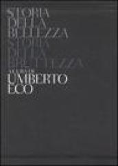 Storia della bellezza-Storia della bruttezza. Ediz. illustrata