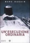 Un'esecuzione ordinaria