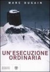 Un'esecuzione ordinaria