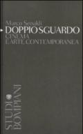 Doppio Sguardo: Cinema e arte contemporanea (Studi Bompiani)