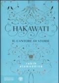 Hakawati. Il cantore di storie