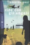 Ride con gli angeli