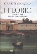 Florio. Storia di una dinastia imprenditoriale siciliana (I)