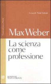 La scienza come professione. Testo tedesco a fronte