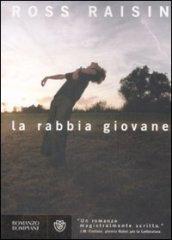 La rabbia giovane