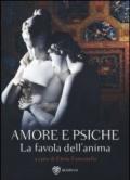 Amore e Psiche. La favola dell'anima