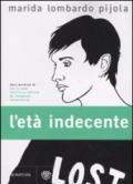 Età indecente (L')