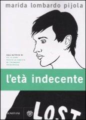 Età indecente (L')