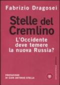 Stelle del Cremlino. L'Occidente deve temere la nuova Russia?