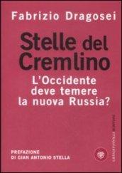 Stelle del Cremlino. L'Occidente deve temere la nuova Russia?