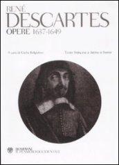 Descartes. Opere 1637-1649