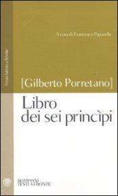 Libro dei sei princìpi. Testo latino a fronte